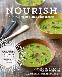 Book Review: Nourish by Rachael Bryant - The Paleo Mom