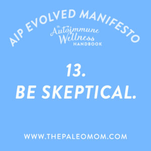 the-autoimmune-wellness-be-skeptical