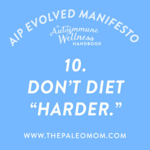 the-autoimmune-wellness-handbook-dont-diet-harder