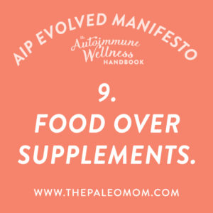 the-autoimmune-wellness-handbook-food-over-supplements