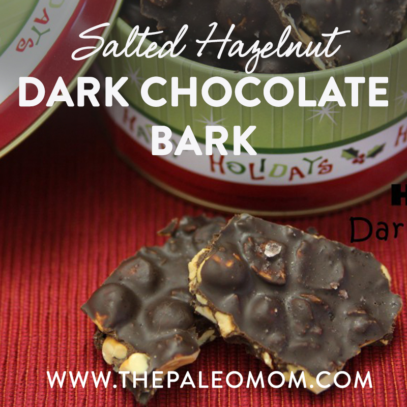 5-Paleo-treats-that-wont-count-toward-your-80-20-salted-hazelnut-dark-chocolate-the-Paleo-mom