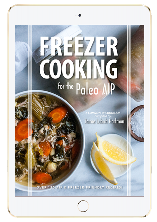 Freezer Cooking for the Paleo AIP features 123 amazing recipes to fill your freezer and improve your health!